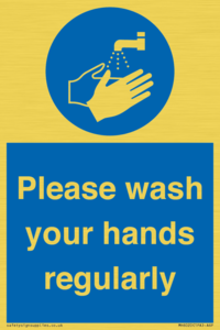 Please wash your hands regularly